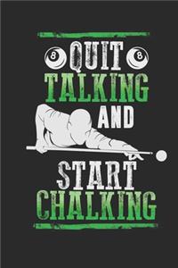 Quit Talking and Start Chalking