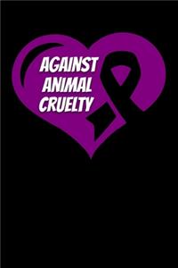 Against Animal Cruelty