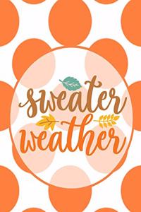 Sweater Weather