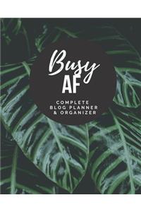 Busy AF - Complete Blog Planner & Organizer