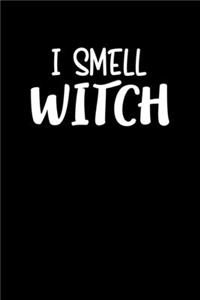 I Smell Witch