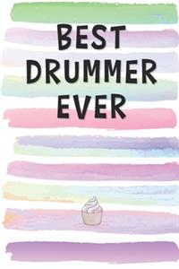Best Drummer Ever