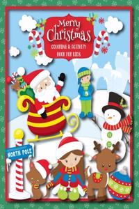 Merry Christmas Coloring & Activity Book For Kids