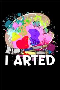 I Arted