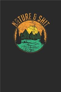 Nature And Shit