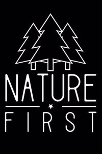 Nature First
