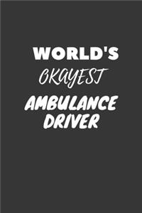 Ambulance Driver Notebook