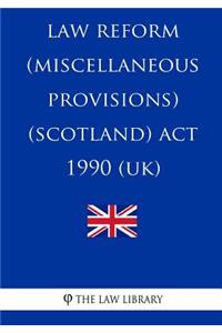 Law Reform (Miscellaneous Provisions) (Scotland) Act 1990