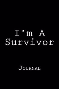I'm A Survivor