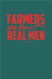 Farmers Are The Real Men