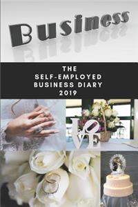 The Self-Employed Business Diary 2019: Wedding Planners Diary