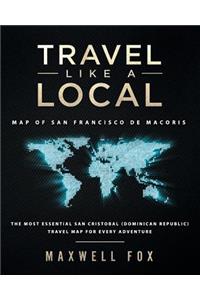 Travel Like a Local - Map of San Francisco de Macoris