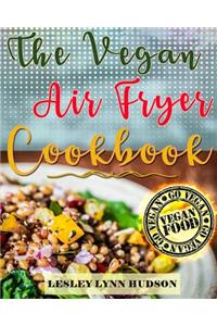 Vegan Air Fryer Cookbook