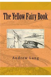 The Yellow Fairy Book: Large Print