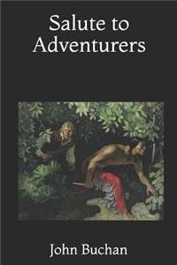 Salute to Adventurers