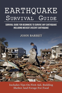 Earthquake Survival Guide