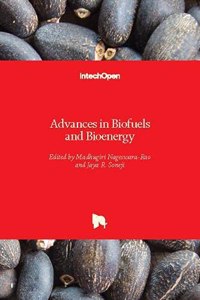 Advances in Biofuels and Bioenergy