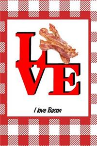 I Love Bacon