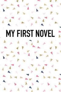 My First Novel