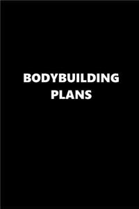 2019 Weekly Planner Sports Theme Bodybuilding Plans Black White 134 Pages
