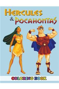 Hercules and Pocahontas Coloring Book: 2 in 1 Coloring Book for Kids and Adults, Activity Book, Great Starter Book for Children with Fun, Easy, and Relaxing Coloring Pages