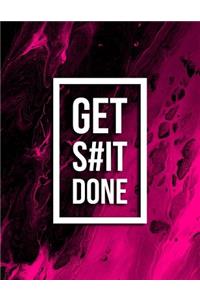 Get S#it Done