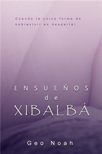 Ensue?os de Xibalb?