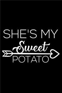 She's My Sweet Potato: 6x9 Notebook, Ruled, Funny Valentines Notepad, Memory Journal, Keepsake Book, Draw and Write, Gag Diary for Kids, Girls