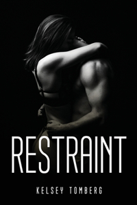 Restraint