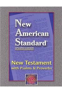 New Testament with Psalms and Proverbs-NASB
