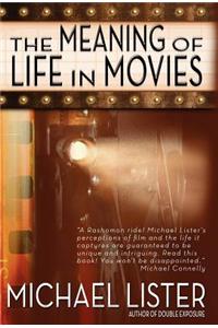 Meaning of Life in Movies