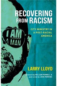 Recovering from Racism: City Ministry in 