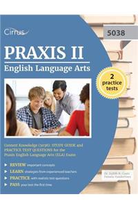 Praxis II English Language Arts Content Knowledge (5038)