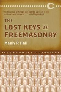 The Lost Keys of Freemasonry