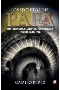 Los secretos del Papa