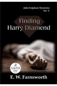 Finding Harry Diamond