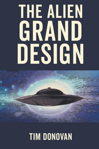 Alien Grand Design