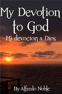 My Devotion to God