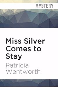 Miss Silver Comes to Stay