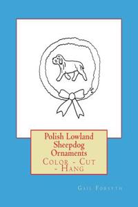 Polish Lowland Sheepdog Ornaments