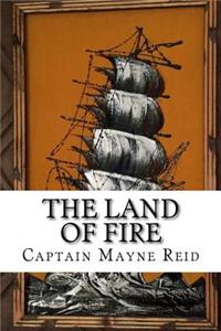 The Land of Fire