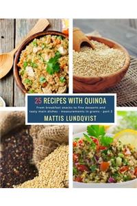 25 Recipes with Quinoa - part 2