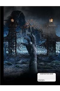 Spooky Zombie Arm in Graveyard Composition Notebook - College Ruled 200 Pages / 100 Sheets, 9-3/4