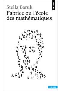 Fabrice Ou L'Ecole Des Math'matiques