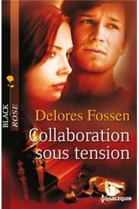 Collaboration Sous Tension