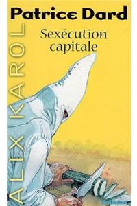 Alix Karol 12 Sexecution Capitale