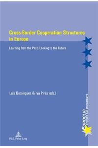 Cross-Border Cooperation Structures in Europe