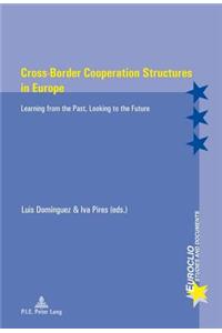 Cross-Border Cooperation Structures in Europe