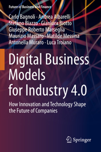 Digital Business Models for Industry 4.0