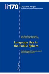 Language Use in the Public Sphere